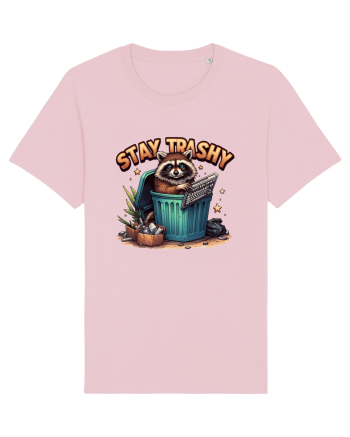 Stay Trashy Cotton Pink