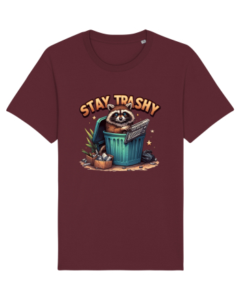 Stay Trashy Burgundy