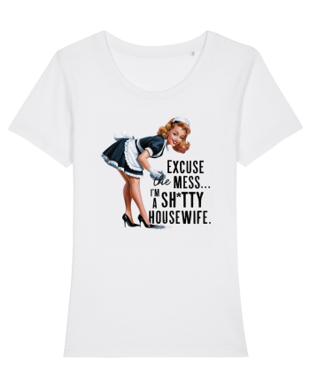 pentru soție cu atitudine - Excuse the mess White