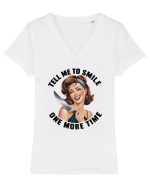 pentru soție cu atitudine - Tell me to smile one more time Tricou mânecă scurtă guler V Damă Evoker