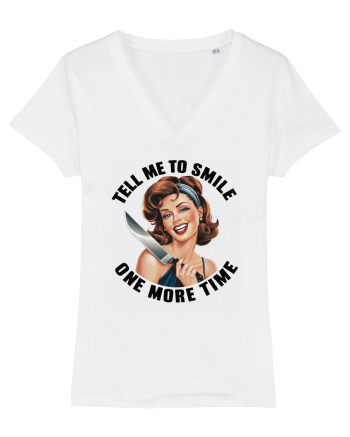 pentru soție cu atitudine - Tell me to smile one more time White