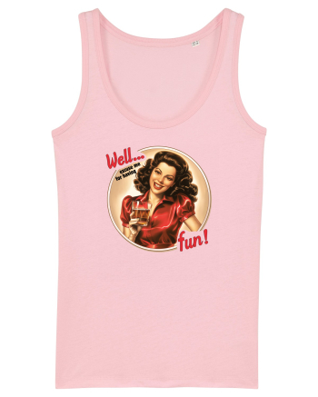 pentru soție cu atitudine - Excuse me for having fun Cotton Pink