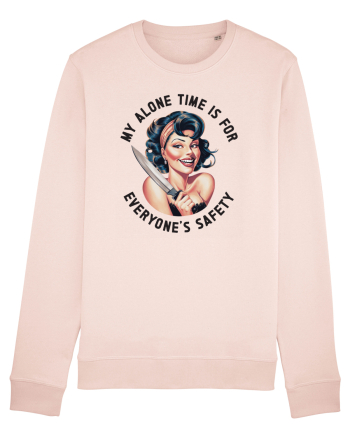 pentru soție cu atitudine - My alone time is for everyones safety Candy Pink