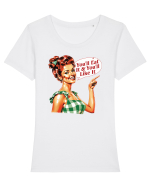 pentru soție cu atitudine - You will eat it and you will like it Tricou mânecă scurtă guler larg fitted Damă Expresser