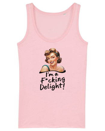 pentru femei cu atitudine - I am a delight Cotton Pink