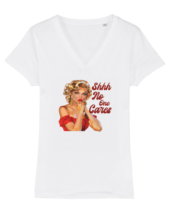 pentru femei cu atitudine - Shhh - no one cares White