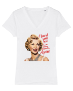pentru femei cu atitudine - Your nose in my business Tricou mânecă scurtă guler V Damă Evoker