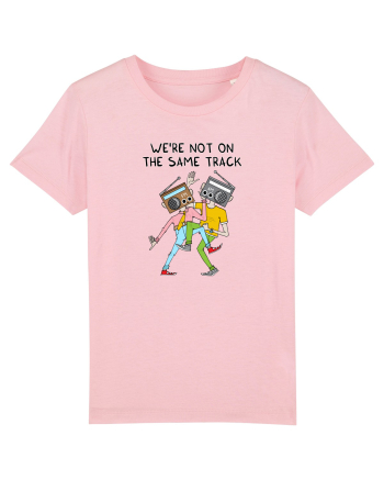 We're not on the same track Cotton Pink