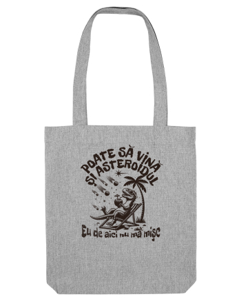Dinozaur de vara - Poate sa vina si asteroidul, eu de aici nu ma misc Heather Grey