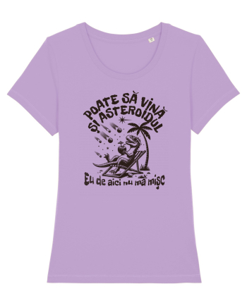 Dinozaur de vara - Poate sa vina si asteroidul, eu de aici nu ma misc Lavender Dawn