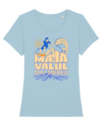 Pentru surferi, de vara. Ma ia valul mai mereu Sky Blue