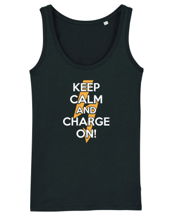 Keep calm and Charge on Black