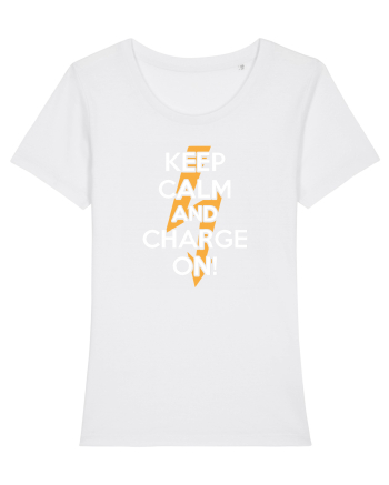 Keep calm and Charge on White