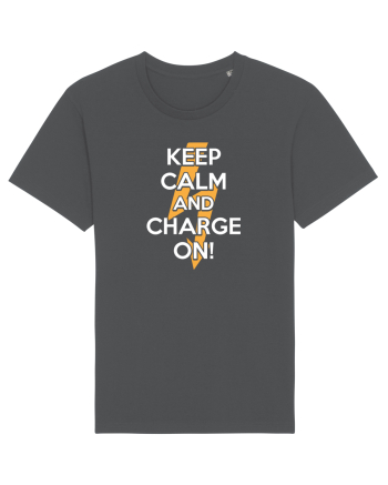 Keep calm and Charge on Anthracite
