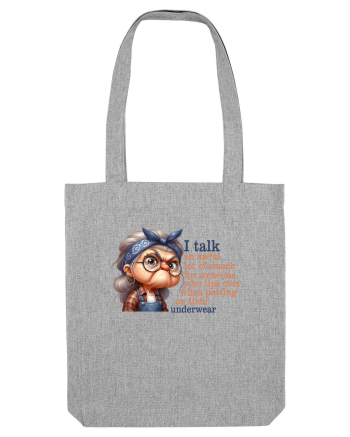 I Talk An Awful Heather Grey