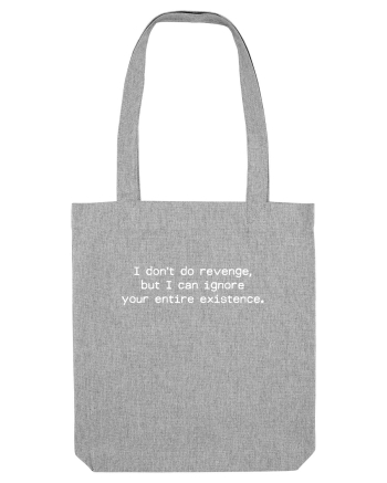 REVENGE IGNORE Heather Grey