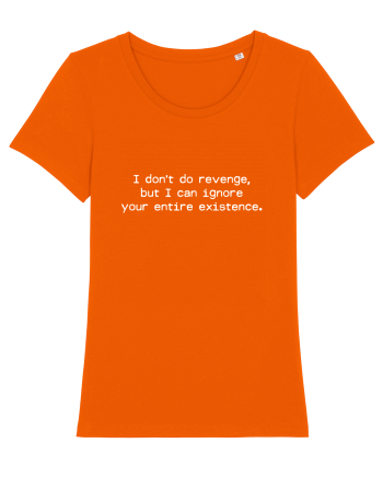 REVENGE IGNORE Bright Orange