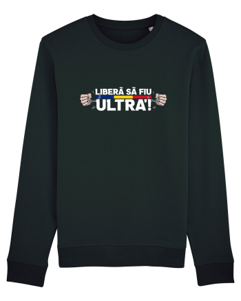 Libera sa fiu ultra! Black