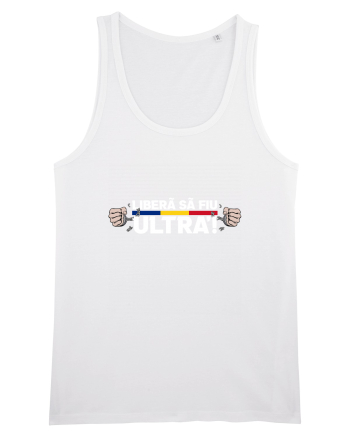Libera sa fiu ultra! White