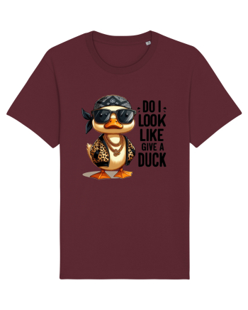 Do I Look Like Give A Duck Burgundy