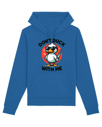 Don't Duck With Me Royal Blue