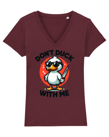 Don't Duck With Me Burgundy