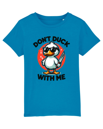 Don't Duck With Me Azur