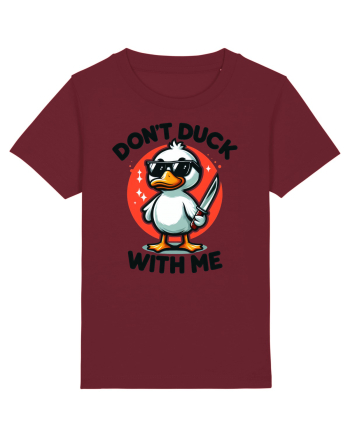 Don't Duck With Me Burgundy