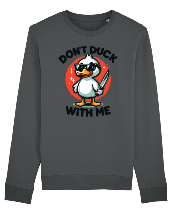 Don't Duck With Me Anthracite