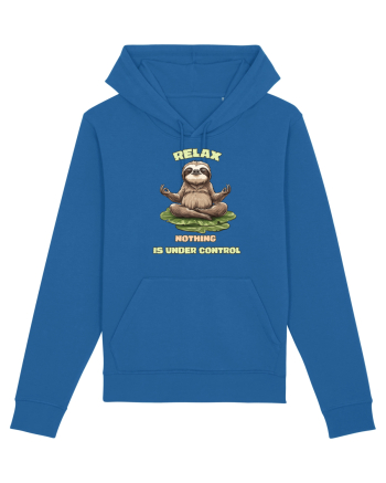 RELAX, NOTHING IS UNDER CONTROL Royal Blue
