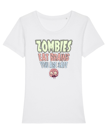 ZOMBIES EAT BRAINS, YOU ARE SAFE! :D White