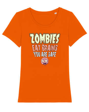 ZOMBIES EAT BRAINS, YOU ARE SAFE! :D Bright Orange
