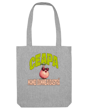 ` CEAPA MAMEI DUMNEAVOASTRA :)) Heather Grey