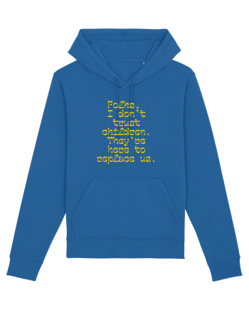 Folks gonna be replace by kiddos Royal Blue