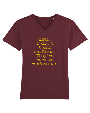 Folks gonna be replace by kiddos Burgundy