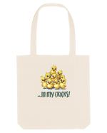 ...IN MY CHICKS! - ÎN PUII MEI! Sacoșă textilă