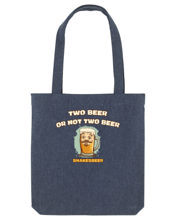 TWO BEER OR NOT TWO BEER - SHAKESBEER 3 Midnight Blue