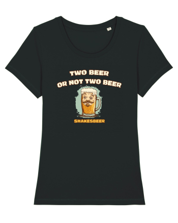 TWO BEER OR NOT TWO BEER - SHAKESBEER 3 Black