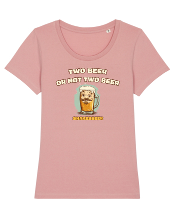 TWO BEER OR NOT TWO BEER - SHAKESBEER 3 Canyon Pink