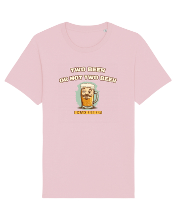 TWO BEER OR NOT TWO BEER - SHAKESBEER 3 Cotton Pink