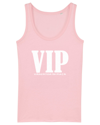 VIP - vânzător în piață grunge Cotton Pink