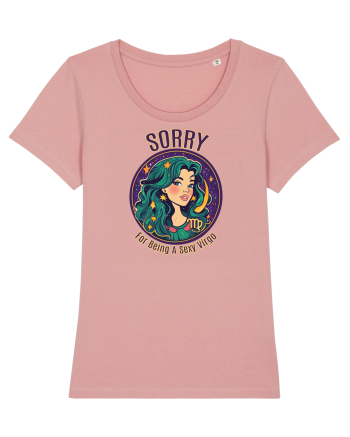 SORRY FOR BEING A SEXY VIRGO 1 Canyon Pink