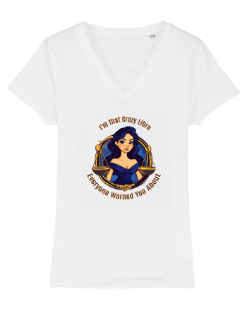 I`M THAT CRAZY LIBRA YOU WERE WARNED ABOUT  White