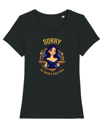 SORRY FOR BEING A SEXY LIBRA Black
