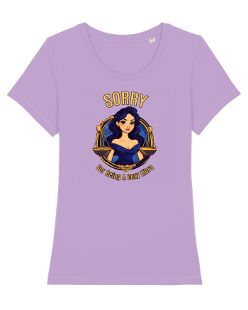 SORRY FOR BEING A SEXY LIBRA Lavender Dawn