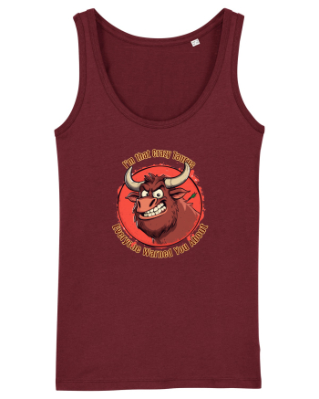 I`M THAT CRAZY TAURUS YOU WERE WARNED ABOUT  Burgundy
