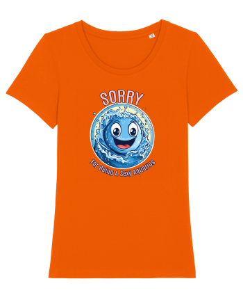 SORRY FOR BEING A SEXY AQUARIUS Bright Orange