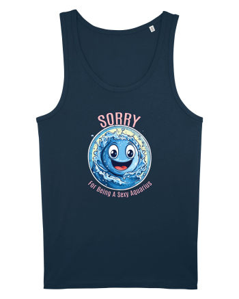 SORRY FOR BEING A SEXY AQUARIUS Navy
