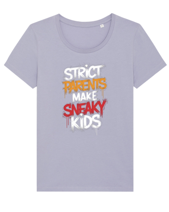 Strict Parents Make Sneaky Kids Lavender