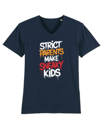 Strict Parents Make Sneaky Kids French Navy